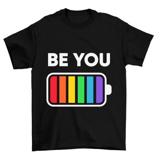 LGBTQ Be You Pride LGBT T Shirt