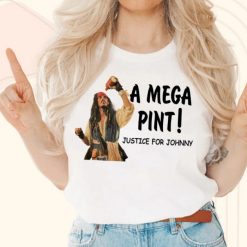 A Mega Pint Justice for Johnny Depp T Shirt