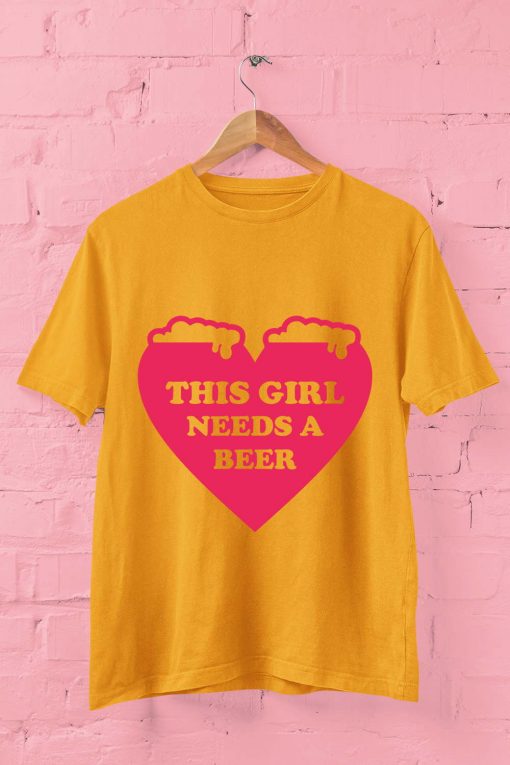 Beer Slogan This Girl Needs A Beer T Shirt