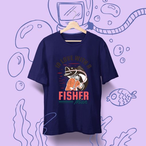 In love with a Fisherman Fishing T Shirt