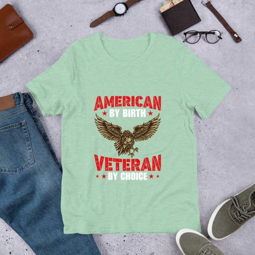 American By Birth Veteran T Shirt