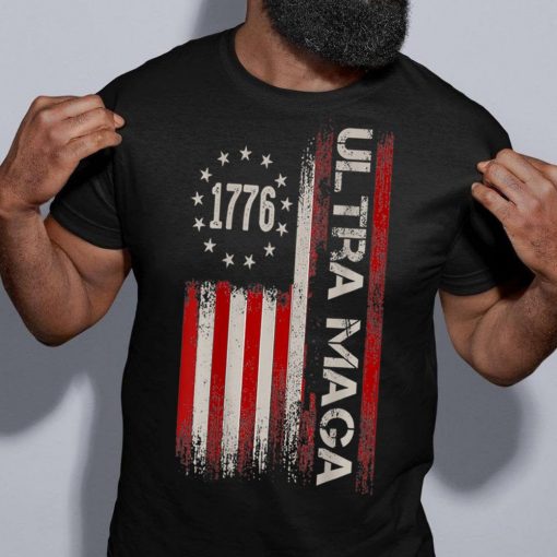 Proud Ultra Maga Donald Trump Superior 1776 2022 Shirt