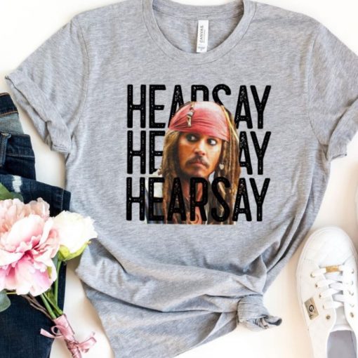 Captain Jack Sparrow Maybe They’re Hearsay Papers Shirt