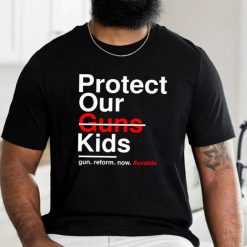 Protect Our Kids Shirt, Not Guns,Texas school shooting Shirt, Gun Reform Tshirt, Uvalde, Anti Gun Violence T Shirt