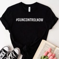 Gun Control Now shirt, Uvalde Strong Shirt, Robb Elementary School t-shirt, Anti Gun Violence Tee t-shirt