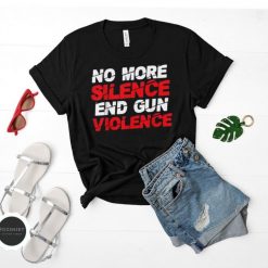 No more Silence End Gun Violence Shirt, Protect Kids Not Guns Shirt, Texas Shooting School Shirt
