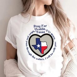 Prayers For Texas Shirt, Robb Elementary Uvalde Texas Shirt,Texas School Shooting Shirt, Shooting Gun Texas Shirt