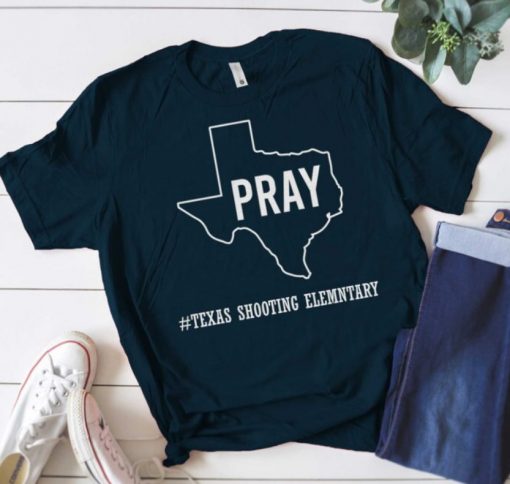 Texas Shooting T-Shirt, Pray For Tesax Shirt, Uvalde School, Uvalde Strong Tshirt, Protect Kids Not Gun Shirt