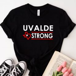 Uvalde Strong T-shirt, Robb Elementary School shirt, Robb Elementary t-shirt, School Shooting shirt, Anti Gun Violence Tee t-shirt