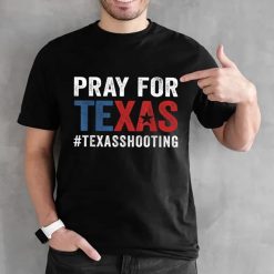 Pray For Texas Strong Shirt, Pray For Victims Shirt, Uvalde Texas Strong Shirt, Protect Our Children