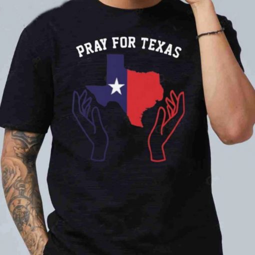 Pray For Texas T-shirt, Texas School Shooting T-shirt