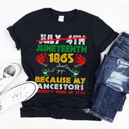 Juneteenth Black History Civil Rights 1865 T Shirt