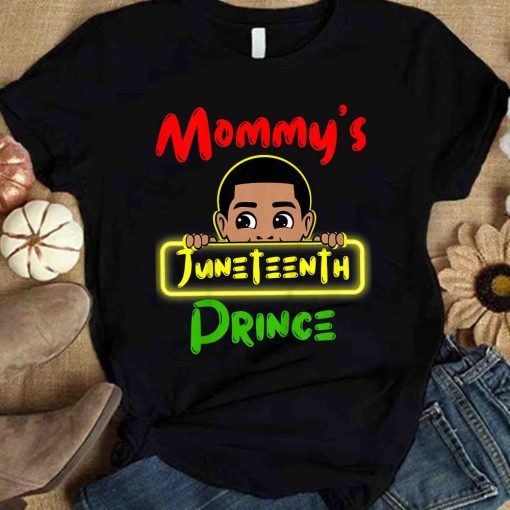 Mommy’s Juneteenth Prince Black Boy Toddler T Shirt
