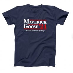 MAVERICK and GOOSE 2024 Election – Top Gun for president costume movie Shirt