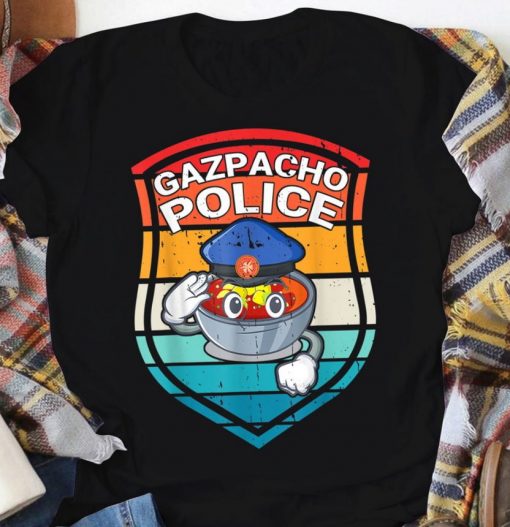 Gazpacho Police Pelosi Funny Gazpacho Police T Shirt