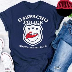 Gazpacho Police T Shirt, Funny Gazpacho Police Marjorie Taylor Greene T Shirt
