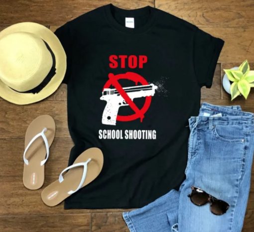 Stop School Shooting Shirt, Texas School Shooting Shirt, Pray For Texas Shirt