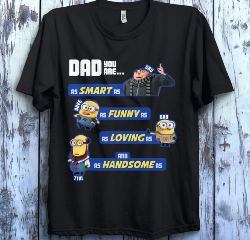 Despicable Me Minions Awesome Dad Qualities The Rise of Gru Graphic T Shirt