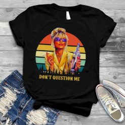 Dont Question Me Smoking Vintage t Shirt 2