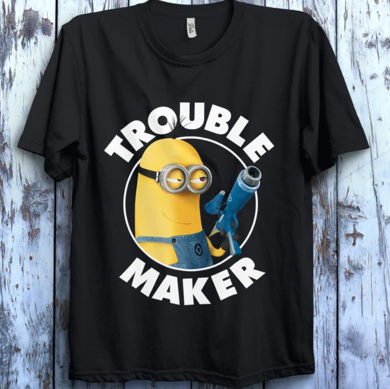 Minion Trouble Maker Minion Banana The Rise of Gru Shirt Unisex Gift T Shirt 1