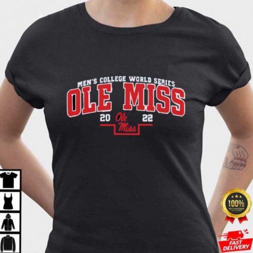 Ole Miss World Series Shirt Ole Miss Baseball Champions 2022 Shirt