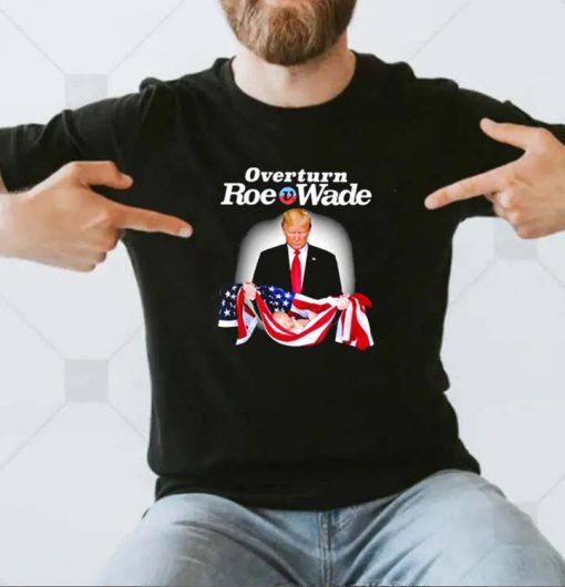 Overturn Roe V Wade Donald Trump And America Flag Sweatshirt