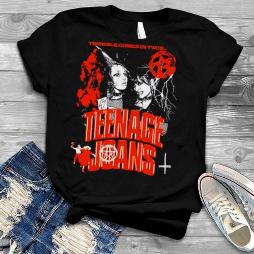 Teenage Joans Terrible T Shirt