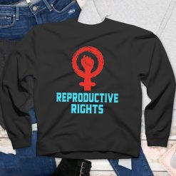 fight for reproductive rights t shirt 3