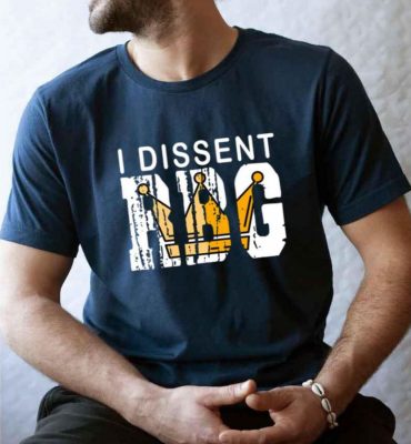 I Dissent Notorious Rbg T Shirt