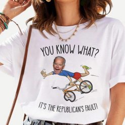 Joe Biden Falls Off His Bike Its The Republicans Fault Shirt