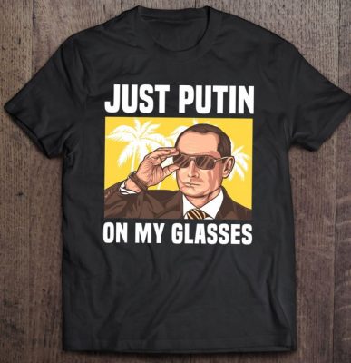 just putin on my glasses soviet cccp ussr russia t shirt 2