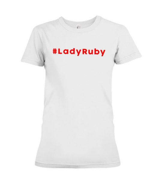 Lady Ruby T Shirt Lady Ruby Shirt