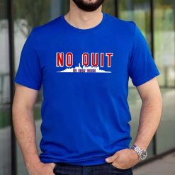 New York Rangers 2022 No Quit NY Shirt
