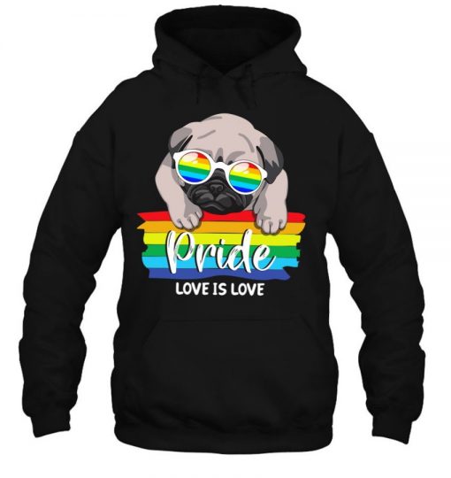 Love Is Love Lgbt Gay Pride Month Pug Dog Lover Lgbt Pride T Shirt
