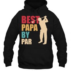 Best Papa By Par Golf Golf Player T Shirt
