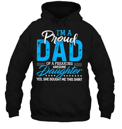 Funny Family Proud Dad Of Daughter T Shirt