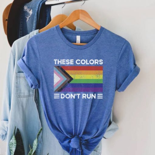 These Colors Don’t Run Shirt, Funny LGBTQ Tee, Gay Pride T-Shirt, Pride Month Top