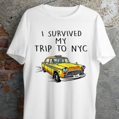 Tom I Survived My Trip To NYC T Shirt