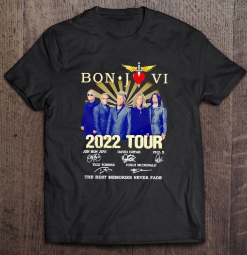 Bon Jovi 2022 Tour Signature The Best Memories Never Fade T Shirt