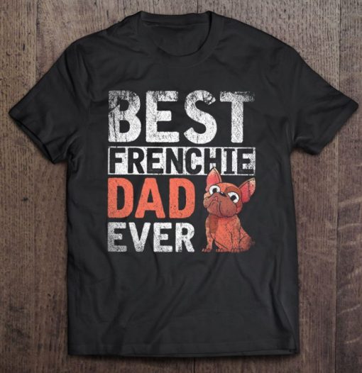 Cute Frenchie Dog Dad Men Father’s Day Gift French Bulldog Hoodie