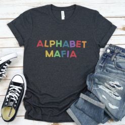 Alphabet Mafia Shirt, LGBTQIA+ T-Shirt, Pride Month Tee, Rainbow Pride Gift, Lesbian, Gay