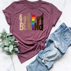 Be Kind Rainbow Shirt, Be Kind Sign Language Shirt, Be Kind Shirt, LGBT Shirt, Anti-Racism Shirt, Kindness Shirt