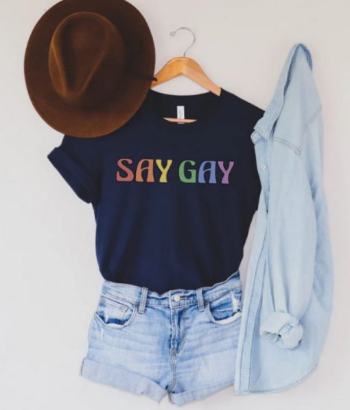 Say Gay Shirt, LGBTQ Pride Tee, Gay Rights TShirt, Don’t Say Gay Bill Florida, Rainbow Pride Top, Protect Trans Kids T-Shirt