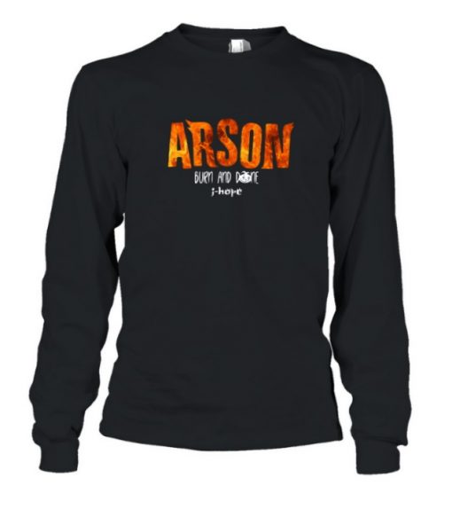 Arson J Hope Shirt