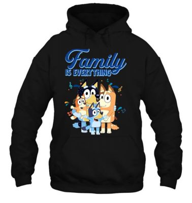 Bluey Dad Mom Family Is Everything For Family Day T Shirt 1