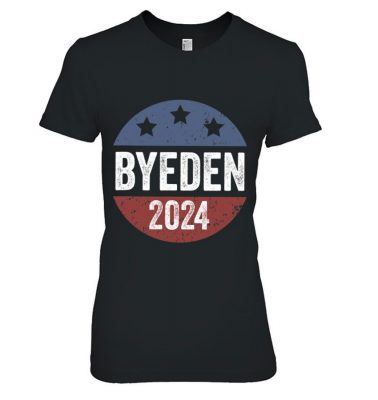 Bye Den 2024 Byeden Button Funny Anti Joe Biden T Shirt 2