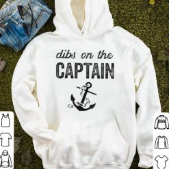 Captain Wife Dibs On The Captain Shirt 3