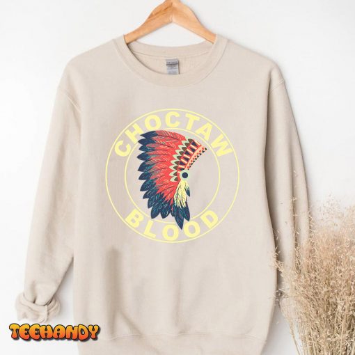 Choctaw Blood Proud Native American Headdress Choctaw Tribe T-Shirt