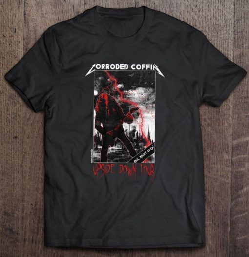 Corroded Coffin Upside Down Tour Eddie Munson Gift Shirt