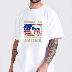 Donkey Pox The Disease Destroying America Back Print T Shirt img2 T9